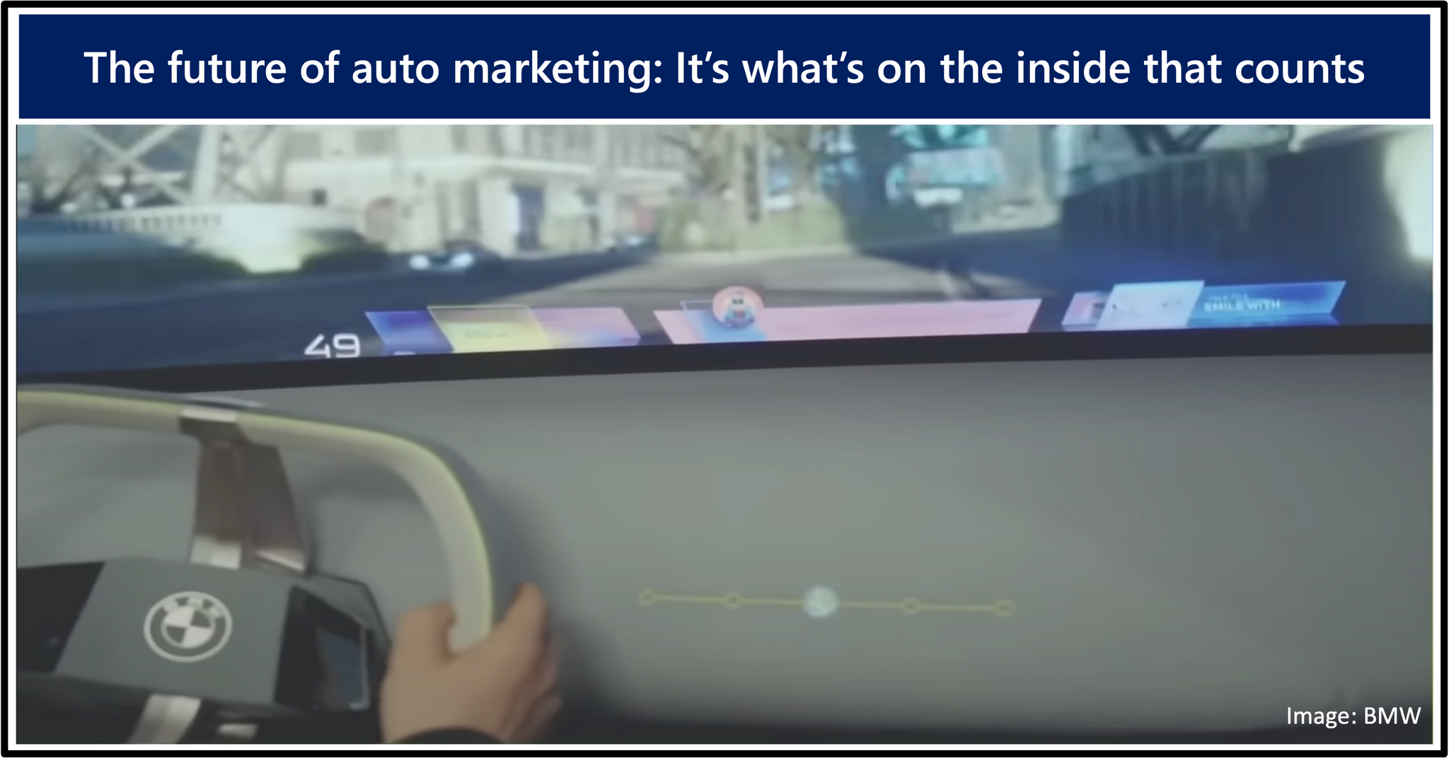 The future of automotive marketing: It's what's on the inside that counts
